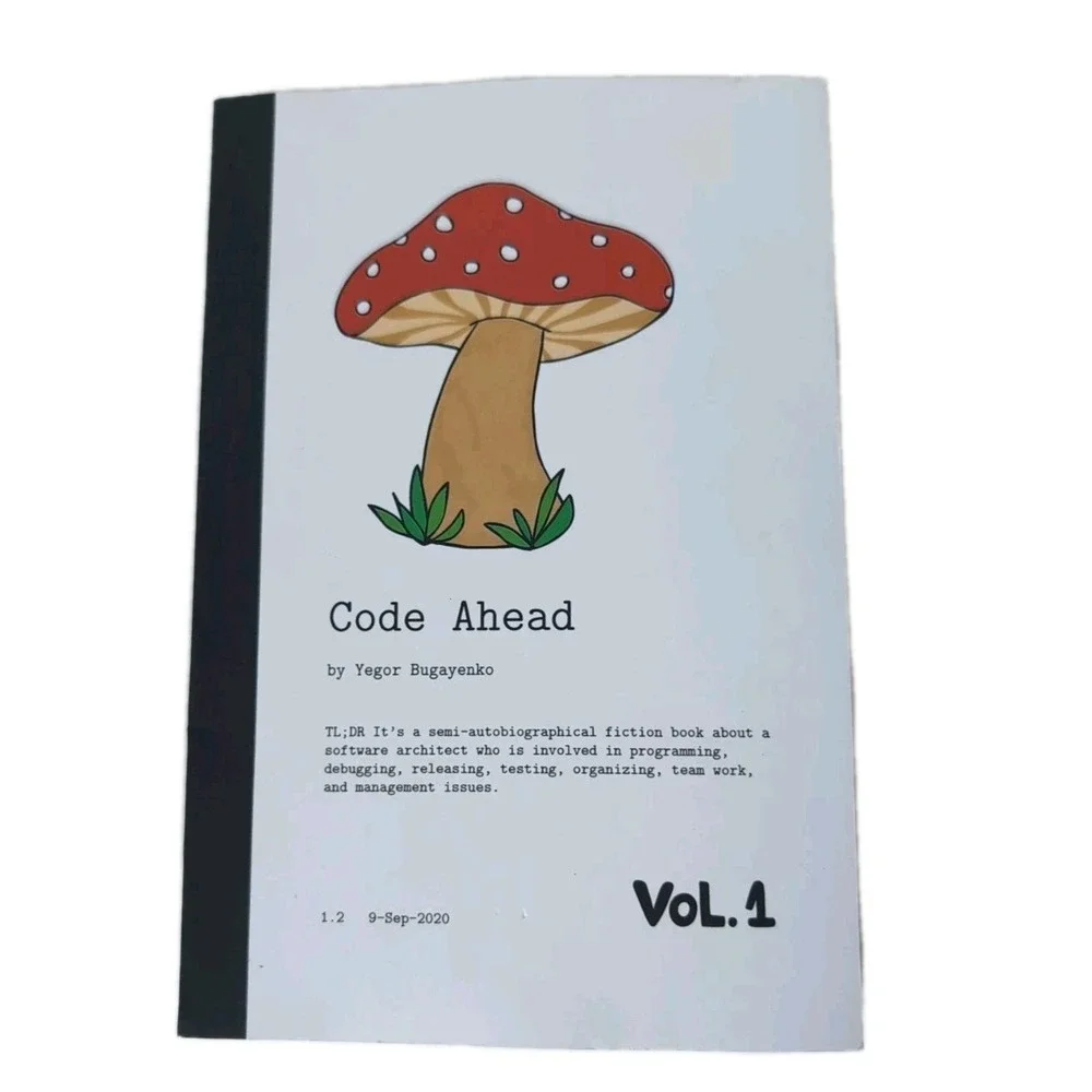 Code Ahead Ser.: Code Ahead by‎ Yegor Bugayenko (2018, Trade Paperback)